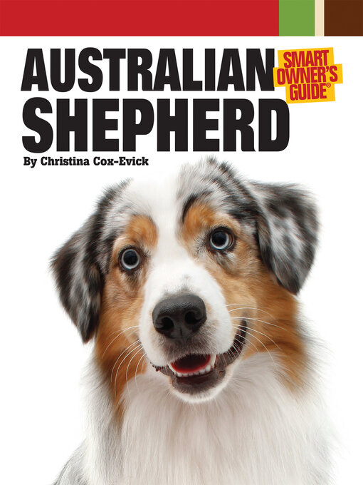 Title details for Australian Shepherd Dog by Christina Cox-Evick - Available